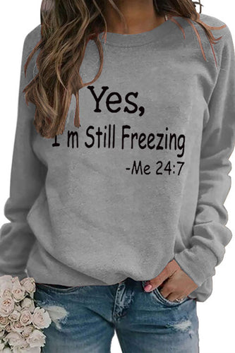 Stilla | Sweatshirt med tryk I'm Still Freezing.