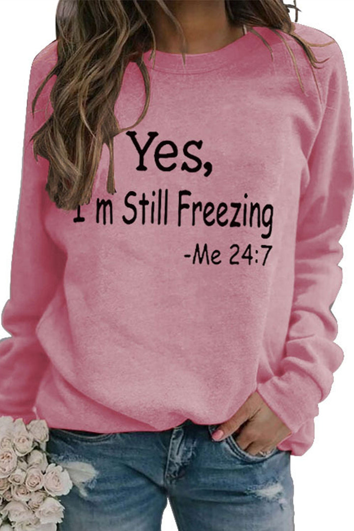 Stilla | Sweatshirt med tryk I'm Still Freezing.