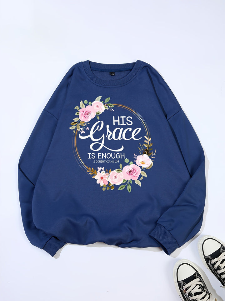 Kvinders sweatshirt med motiverende tekst og blomstermønster Stilla