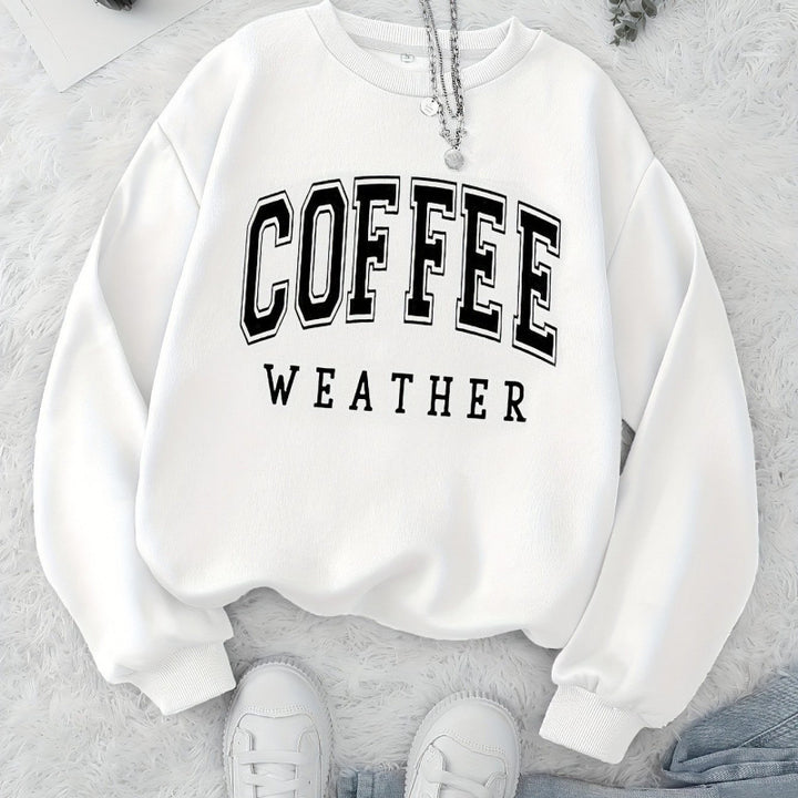 Kvinders sweatshirt med et fashionabelt Coffee Weather print Stilla