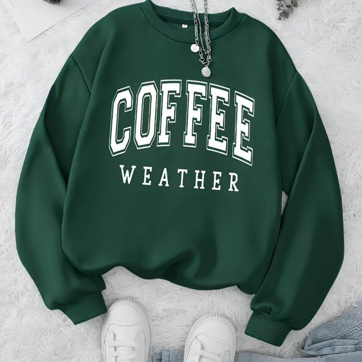 Kvinders sweatshirt med et fashionabelt Coffee Weather print Stilla