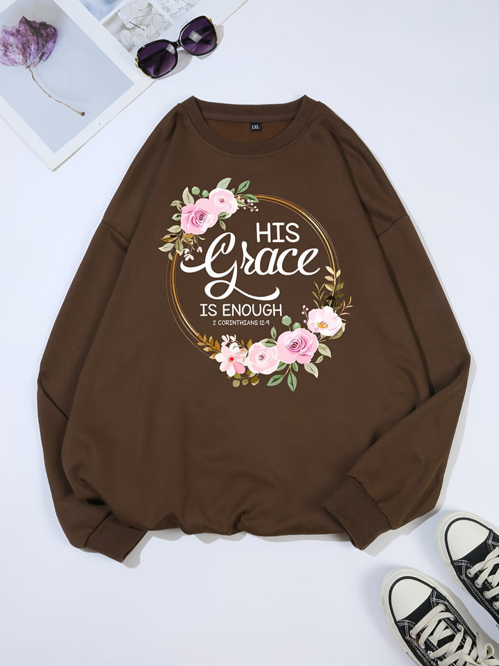 Kvinders sweatshirt med motiverende tekst og blomstermønster Stilla